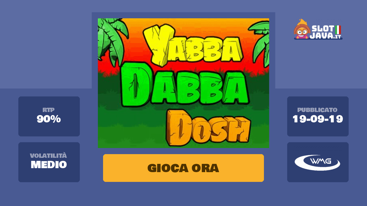 Yabba Dabba Dosh