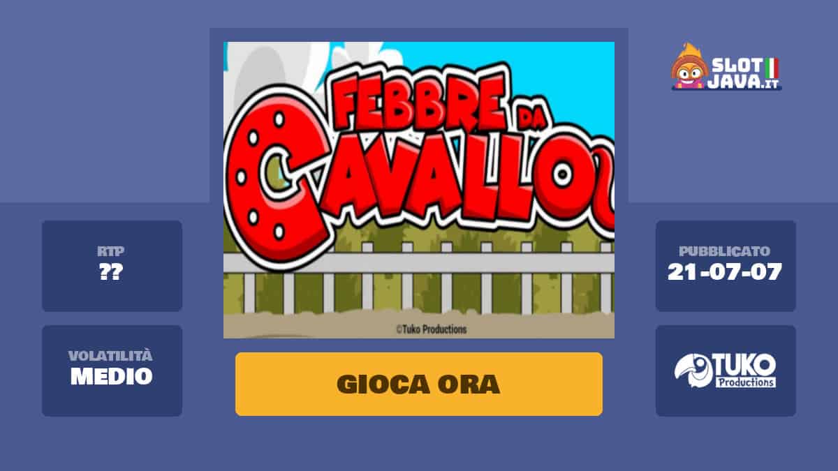 Febbre Da Cavallo slot