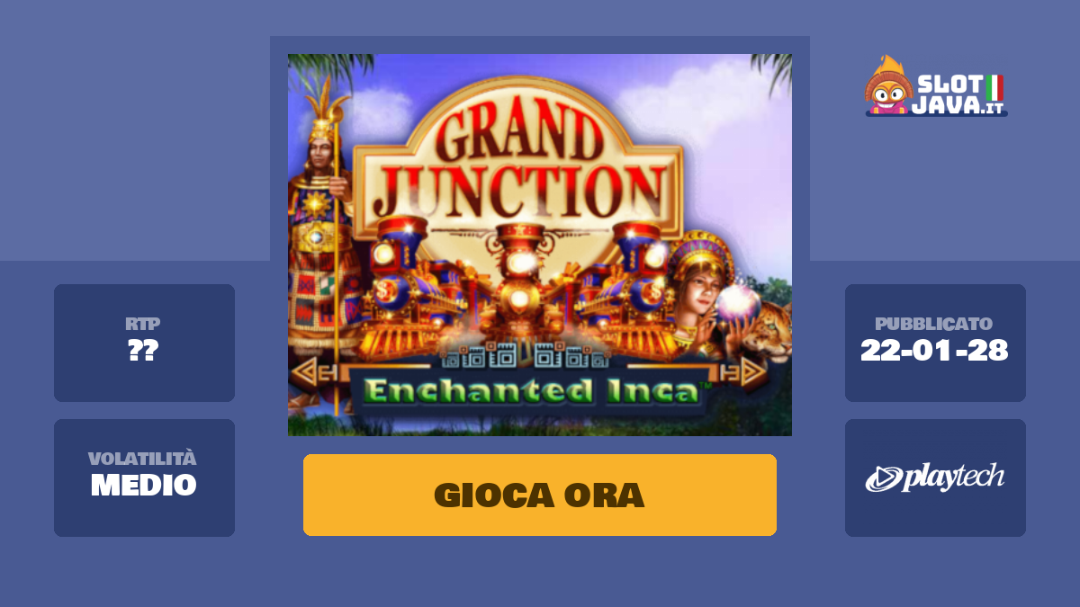 Grand Junction Enchanted Inca Slot